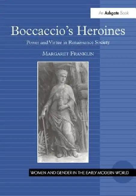 Boccaccio's Heroines (English, Margaret Franklin)