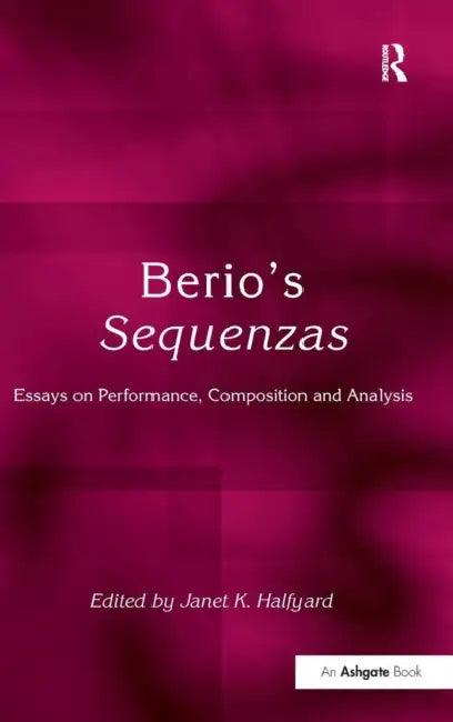 Berio's Sequenzas (English, Janet K. Halfyard)