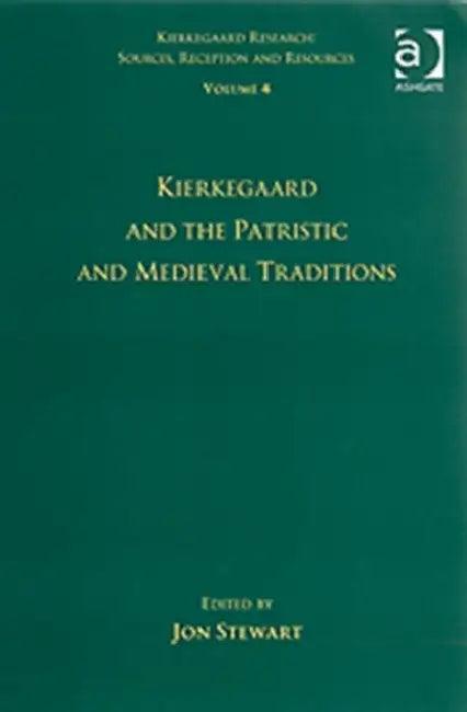 Kierkegaard and the Patristic and Medieval Traditions (English, Jon Bartley Stewart)
