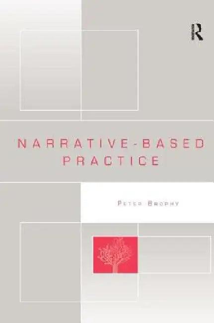 Narrative-Based Practice (English, Peter Brophy)