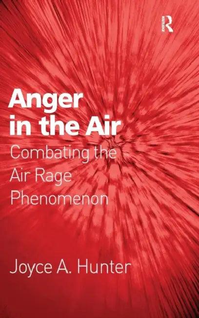 Anger in the Air (English, Joyce a. Hunter)