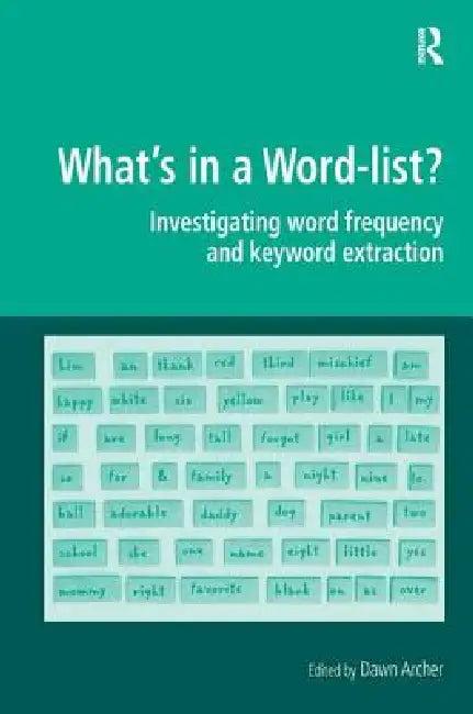 What'S In A Word-List? (English, Dawn Archer)