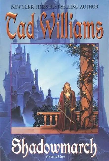 Shadowmarch (English, Tad Williams)