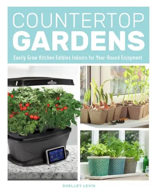 Countertop Gardens (English, Shelley Levis)
