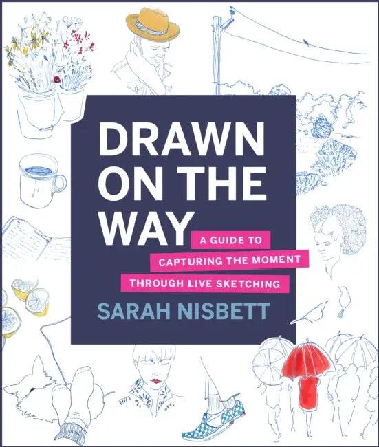Drawn on the Way (English, Sarah Nisbett)