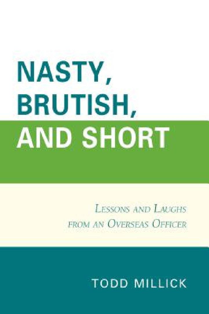 Nasty, Brutish, and Short (English, Todd Millick)
