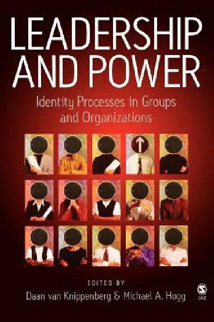 Leadership and Power (English, Daan Van Knippenberg | Michael Hogg)