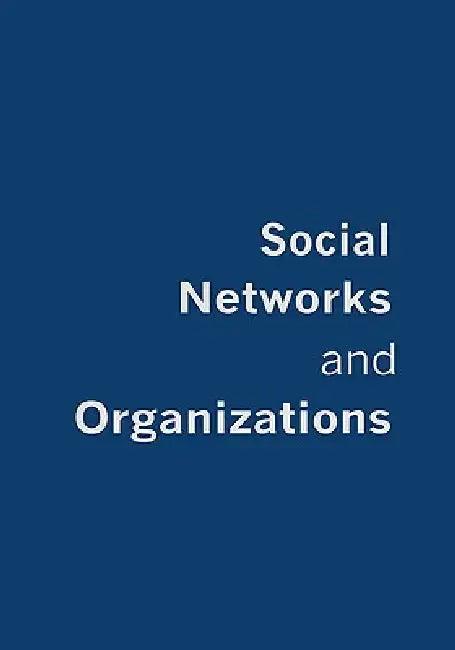 Social Networks and Organizations (English, Martin Kilduff | Wenpin Tsai)