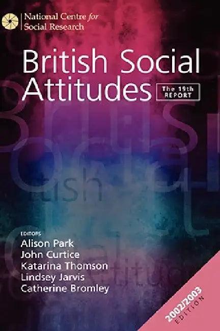 British Social Attitudes (English, Alison Park | John Curtice | Katarina Thomson)