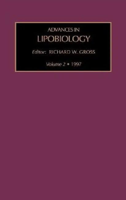 Advances in Lipobiology, Volume 2 (English, R. W. Gross)