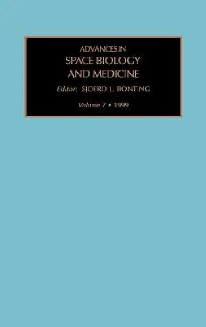 Advances in Space Biology and Medicine (English, S. L. Bonting)