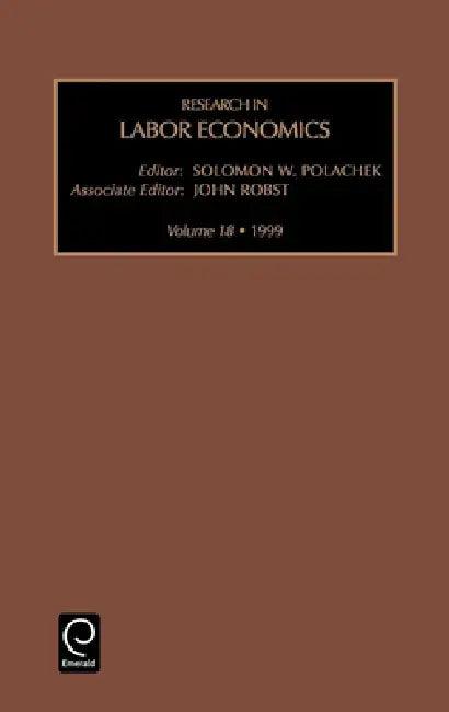 Research in Labor Economics (English, Solomon W. Polachek | John Robst)