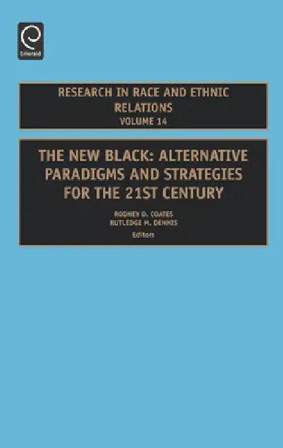 New Black (English, Rodney Coates | Rutledge M. Dennis)
