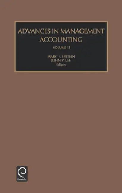 Advances in Management Accounting (English, John Y. Lee | Marc J. Epstein)