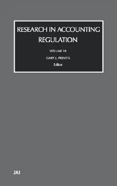 Research in Accounting Regulation (English, Gary Previts)