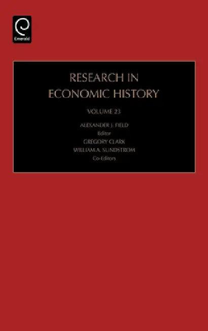 Research in Economic History (English, Alexander J. Field | G. Clark | W. a. Sundstrom)