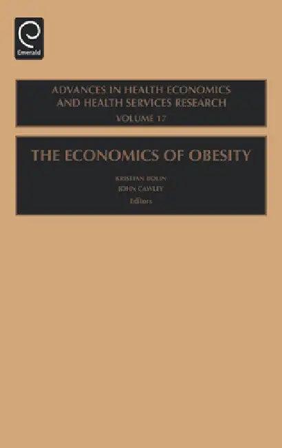 The Economics of Obesity (English, Kristian Bolin | John H. Cawley | Michael Grossman)