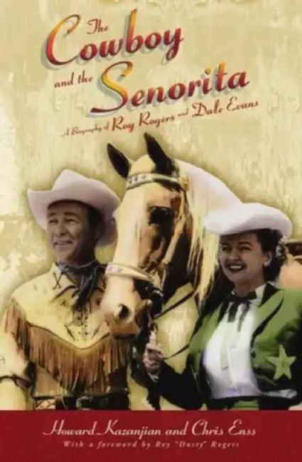 The Cowboy and the Senorita (English, Chris Enss | Howard Kazanjian)