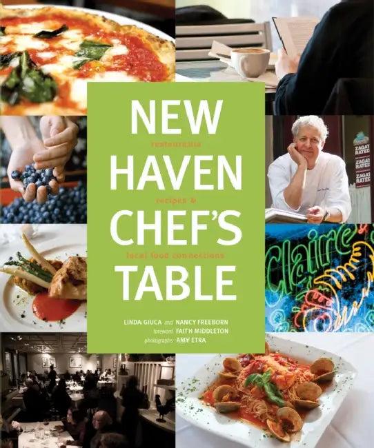New Haven Chef's Table (English, Faith Middleton | Connecticut Mental Health Center Foundat | Nancy Freeborn)
