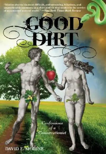 Good Dirt (English, David E. Morine | Paul Flint)