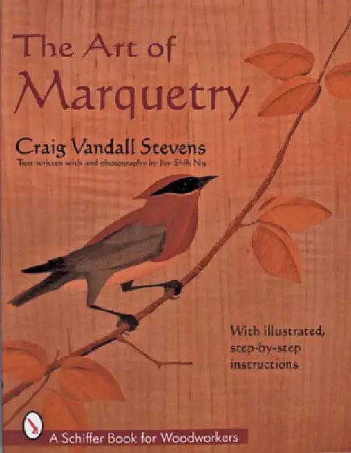 The Art of Marquetry (English, Craig Stevens)