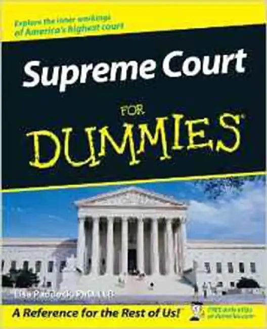 Supreme Court For Dummies (English, Lisa Paddock)