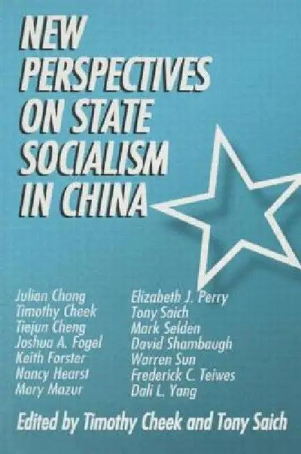 New Perspectives on State Socialism in China (English, Timothy Cheek | Tony Saich)
