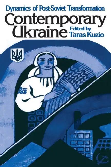 Contemporary Ukraine (English, Taras Kuzio)