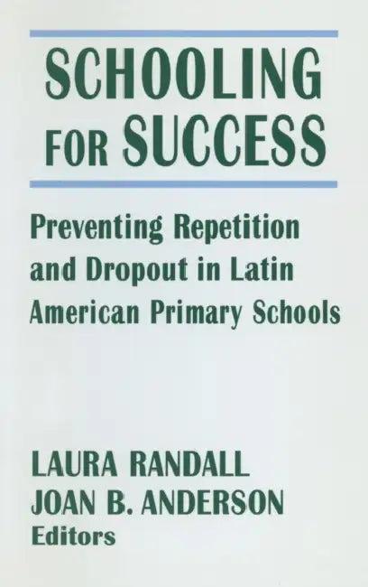 Schooling for Success (English, Laura Randall | Joan B. Anderson)