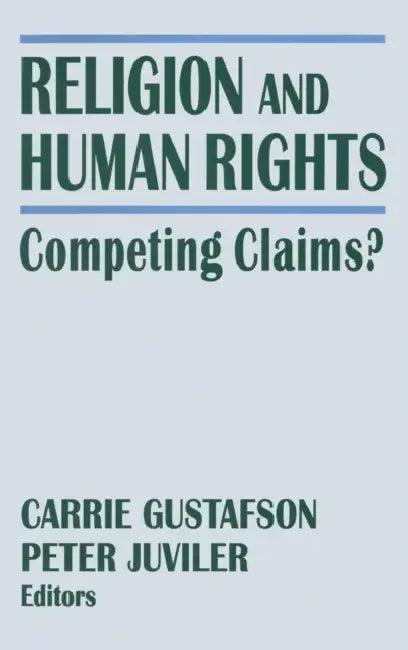 Religion and Human Rights (English, Peter Juviler | Carrie Gustafson)