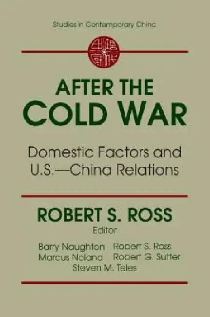 After the Cold War (English, R. J. Ross)