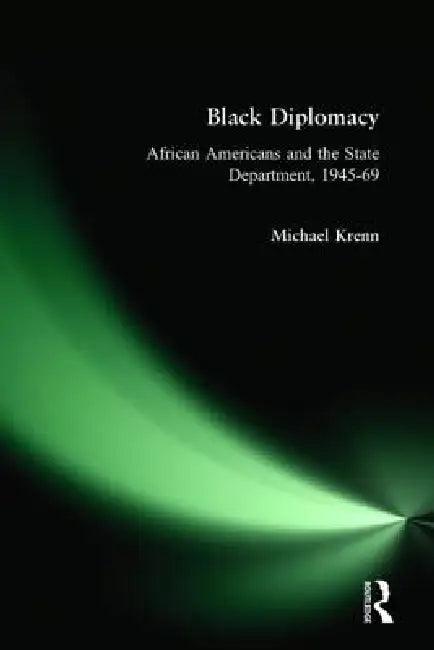 Black Diplomacy (English, Michael Krenn)