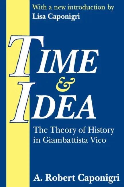 Time and Idea (English, A. Caponigri)