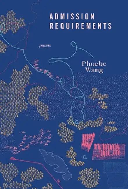 Admission Requirements (English, Phoebe Wang)