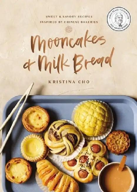 Mooncakes and Milk Bread (English, Kristina Cho)