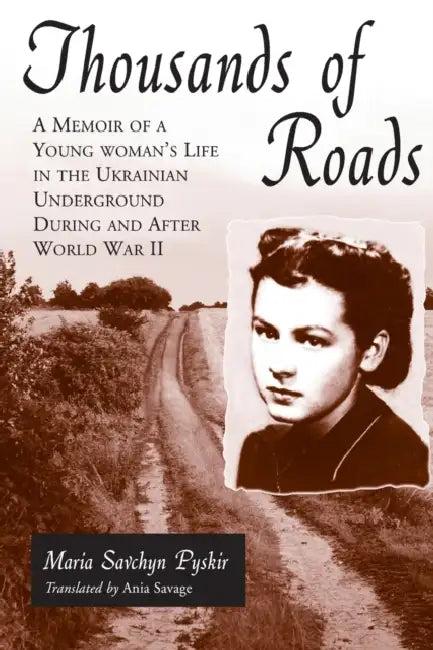 Thousands of Roads (English, Maria Savchyn Pyskir | Ania Savage)