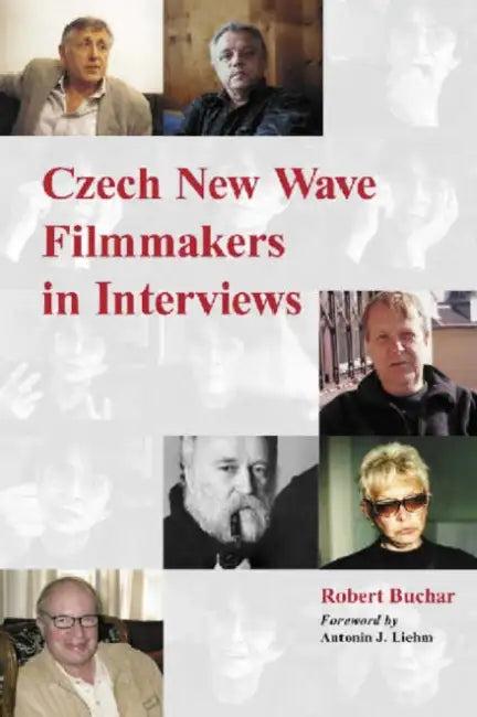 Czech New Wave Filmmakers in Interviews (English, Robert Buchar)