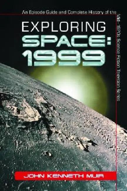 Exploring Space (English, John Kenneth Muir)