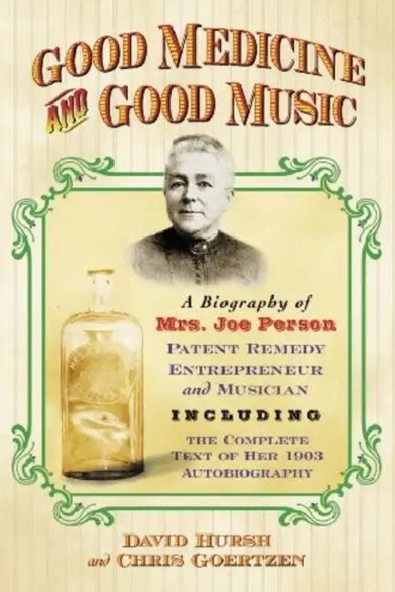 Good Medicine and Good Music (English, David Hursh | Chris Goertzen)