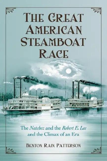 The Great American Steamboat Race (English, Benton Rain Patterson)