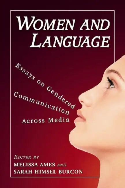 Women and Language (English, Melissa Ames | Sarah Himsel Burcon)