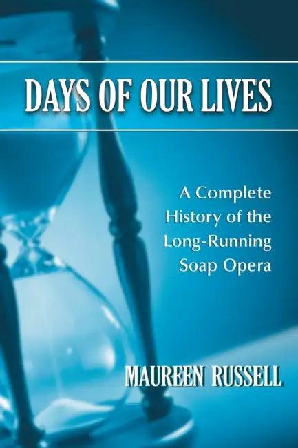 Days of Our Lives (English, Maureen Russell)