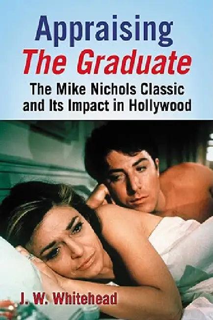 Appraising The Graduate (English, J. W. Whitehead)