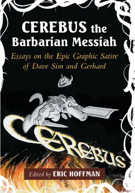 Cerebus the Barbarian Messiah (English, Eric Hoffman)