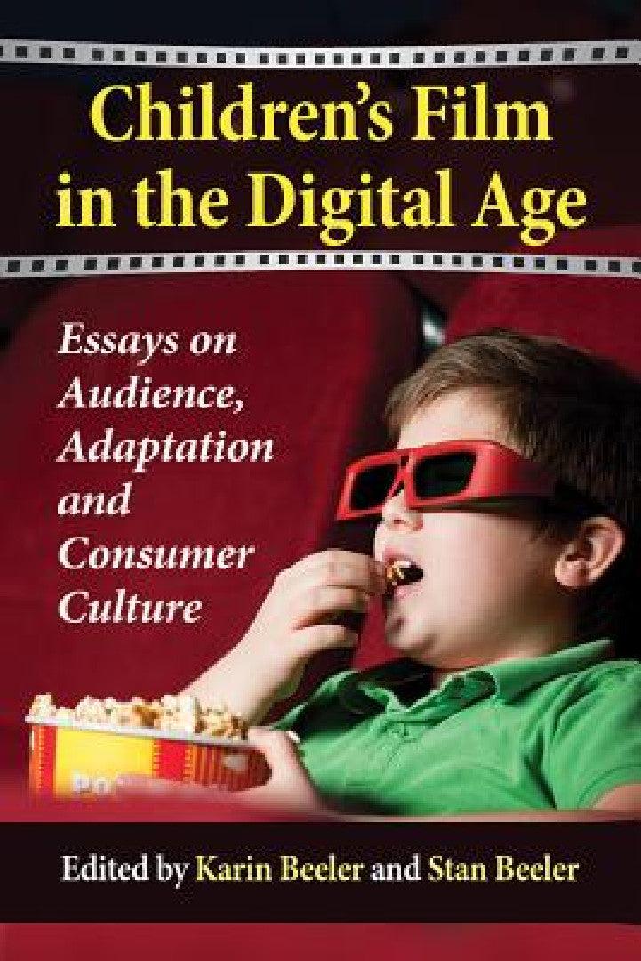 Children's Film in the Digital Age (English, Karin Beeler | Stan Beeler)
