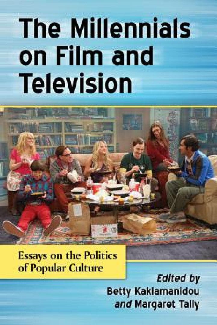 The Millennials on Film and Television (English, Betty Kaklamanidou | Margaret Tally)