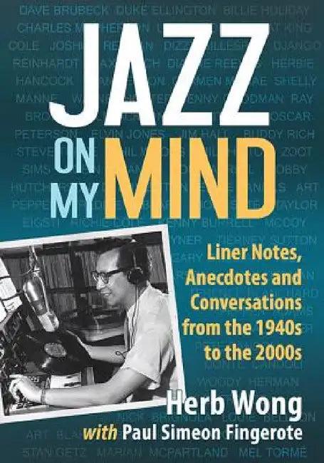 Jazz on My Mind (English, Herb Wong | Paul Simeon Fingerote)