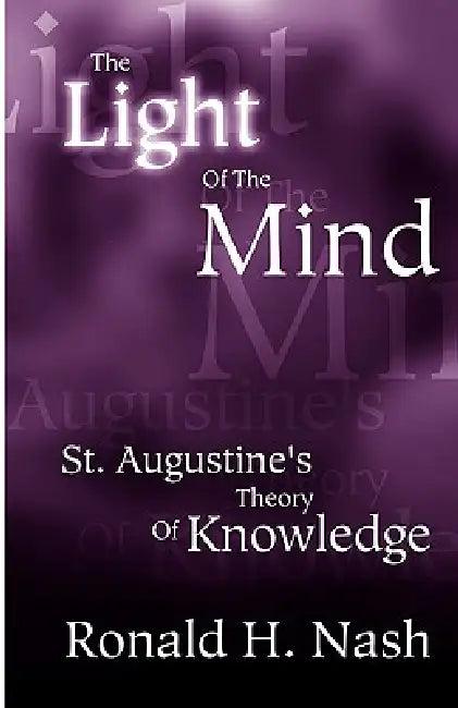 The Light of the Mind (English, Ronald H. Nash)