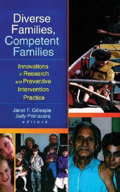 Diverse Families, Competent Families (English, Janet F. Gillespie | Judy Primavera)