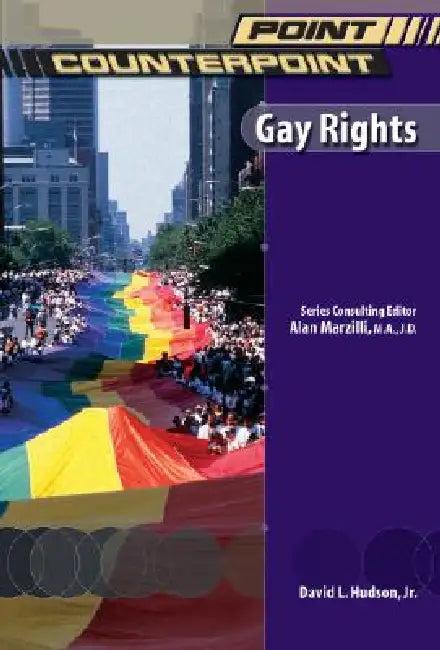 Gay Rights (English, Jr. Hudson David L.)
